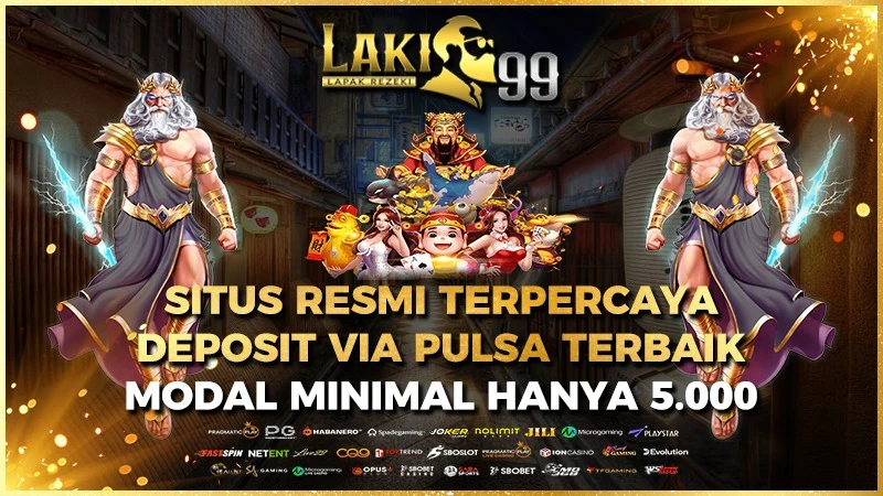 Laki99: Platform Viraal dengan Minimal 5 Ribu Menang Tanpa Batas